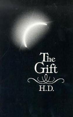 The Gift: Novel by Hilda Doolittle