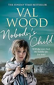 Nobody's Child by Val Wood, Val Wood