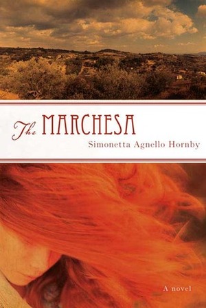 The Marchesa by Simonetta Agnello Hornby, Alastair McEwen