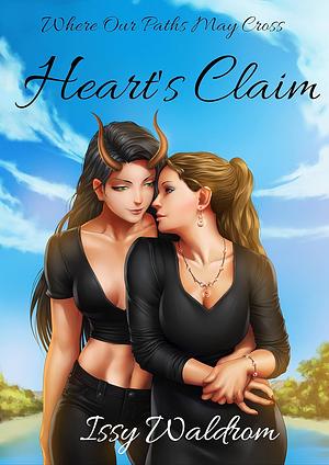 Heart's Claim by Issy Waldrom