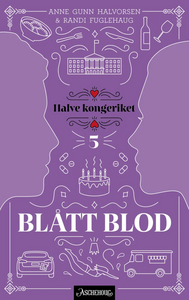 Blått blod by Anne Gunn Halvorsen, Randi Fuglehaug