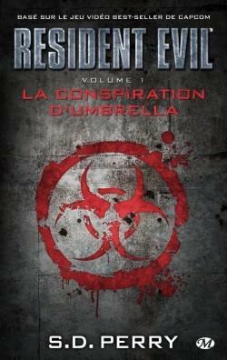 La Conspiration d'Umbrella by S.D. Perry