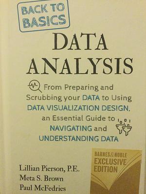 Back to Basics: Data Analysis by Lillian Pierson