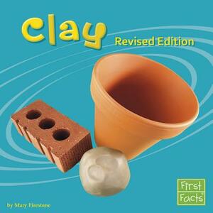 Clay by Mary Firestone