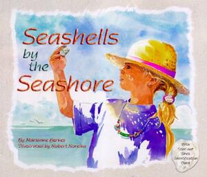 Seashells by the Seashore by Marianne Berkes