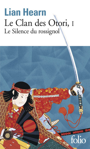 Le Silence du Rossignol by Lian Hearn