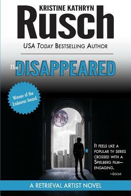 The Disappeared: A Retrieval Artist novel by Kristine Kathryn Rusch