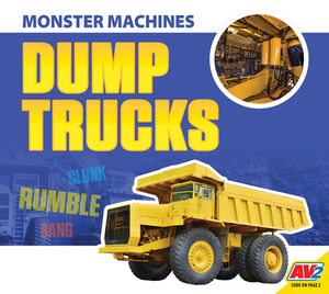 Dump Trucks by Aaron Carr