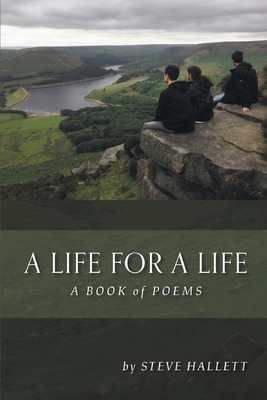 A Life for a Life by Steve Hallett