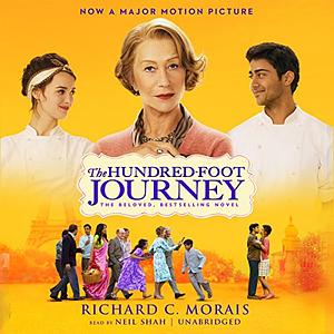 The Hundred-Foot Journey by Richard C. Morais