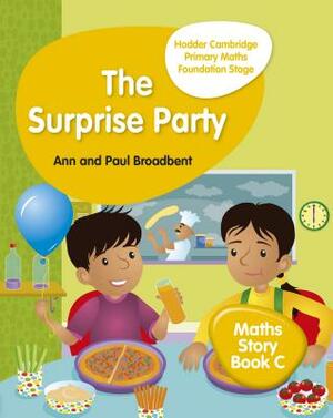 Hodder Cambridge Primary Maths Story Book C Foundation Stage by Paul Broadbent, Ann Broadbent