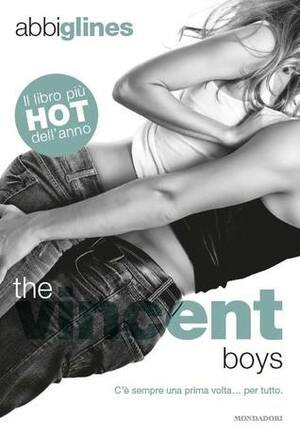 The Vincent Boys by Abbi Glines
