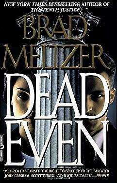 Dead Even by Brad Meltzer