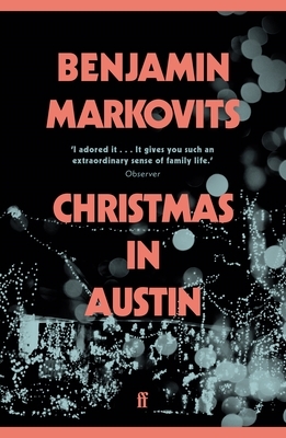 Christmas in Austin by Benjamin Markovits