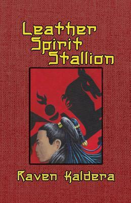 Leather Spirit Stallion by Raven Kaldera