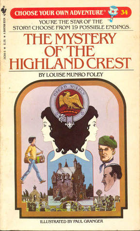 The Mystery of the Highland Crest by Paul Granger, Louise Munro Foley
