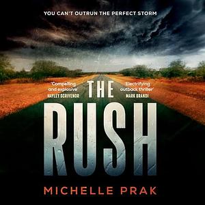 The Rush by Michelle Prak