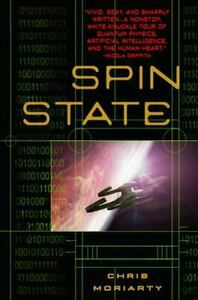 Spin State by Chris Moriarty