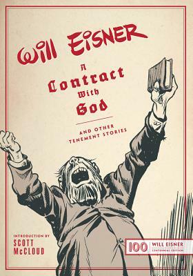 A Contract with God: And Other Tenement Stories by Will Eisner