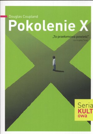 Pokolenie X by Douglas Coupland