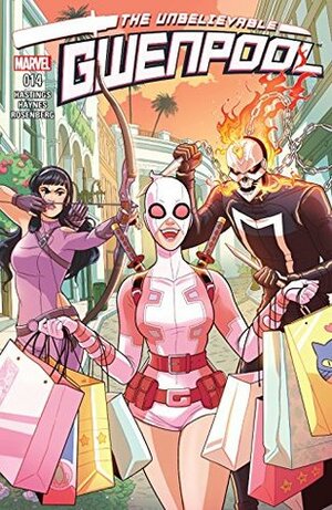 The Unbelievable Gwenpool #14 by Paulina Ganucheau, Christopher Hastings, Myisha Haynes