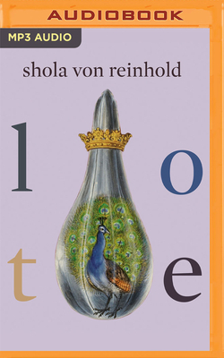 Lote by Shola von Reinhold