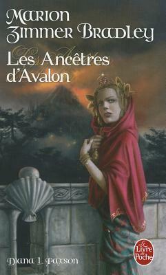 Les Ancetres D Avalon by M. Zimmer Bradley