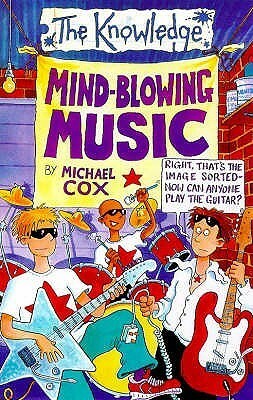 Mind Blowing Music by Michael Cox