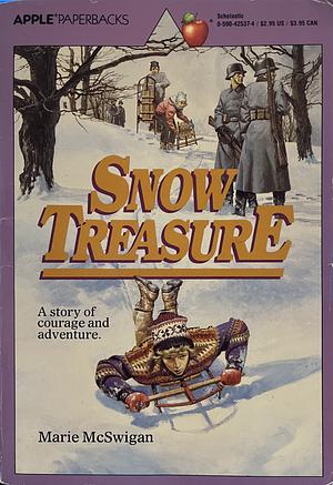 Snow Treasure by Marie McSwigan, Mary Reardon