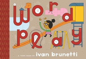 Wordplay by Ivan Brunetti