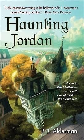 Haunting Jordan: A Novel of Suspense by P. J. Alderman