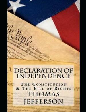 Declaration of Independence (Annotated) by Thomas Jefferson