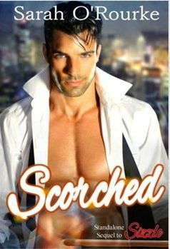 Scorched by Sarah O'Rourke