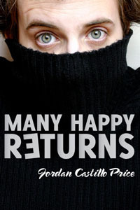 Many Happy Returns by Jordan Castillo Price
