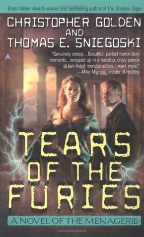 Tears of the Furies by Christopher Golden, Thomas E. Sniegoski