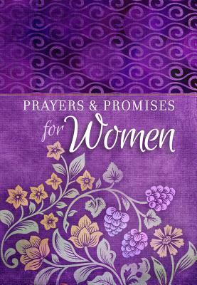 Prayers & Promises for Women by Broadstreet Publishing Group LLC