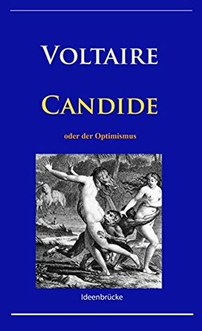 Candide: oder der Optimismus by Voltaire