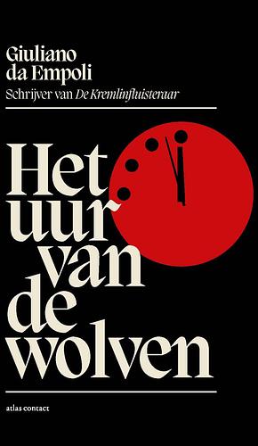 Het uur van de wolven by Giuliano da Empoli