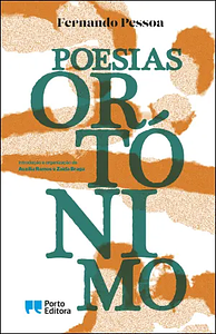 Poesias - Ortónimo by Fernando Pessoa