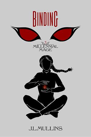 Binding by J.L. Mullins