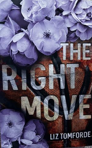 The Right Move by Liz Tomforde