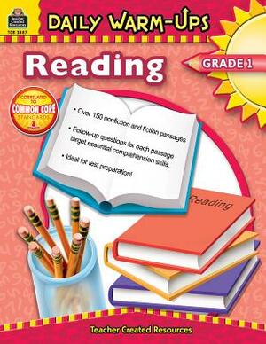 Daily Warm-Ups: Reading, Grade 1 by Melissa Hart