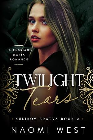 Twilight Tears by Naomi West