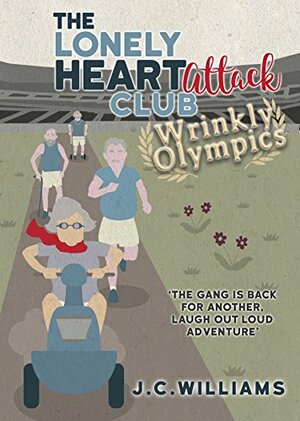 Wrinkly Olympics by J.C. Williams