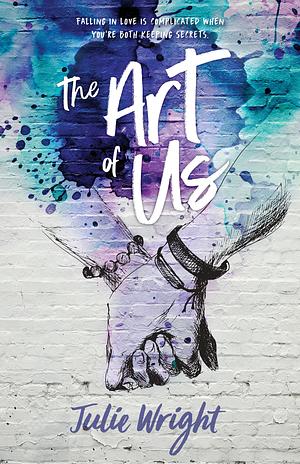 The Art of Us by Julie Wright