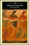 Greek Literature: An Anthology: Translations from Greek Prose and Poetry by Various, Michael Grant