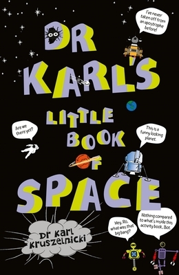 Dr Karl's Little Book of Space by Karl Kruszelnicki