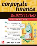 Corporate Finance Demystified by Troy Adair