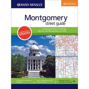 Street Guide 4ed Montgomery&vicinity Al by Rand McNally