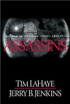 Assassins by Jerry B. Jenkins, Tim LaHaye